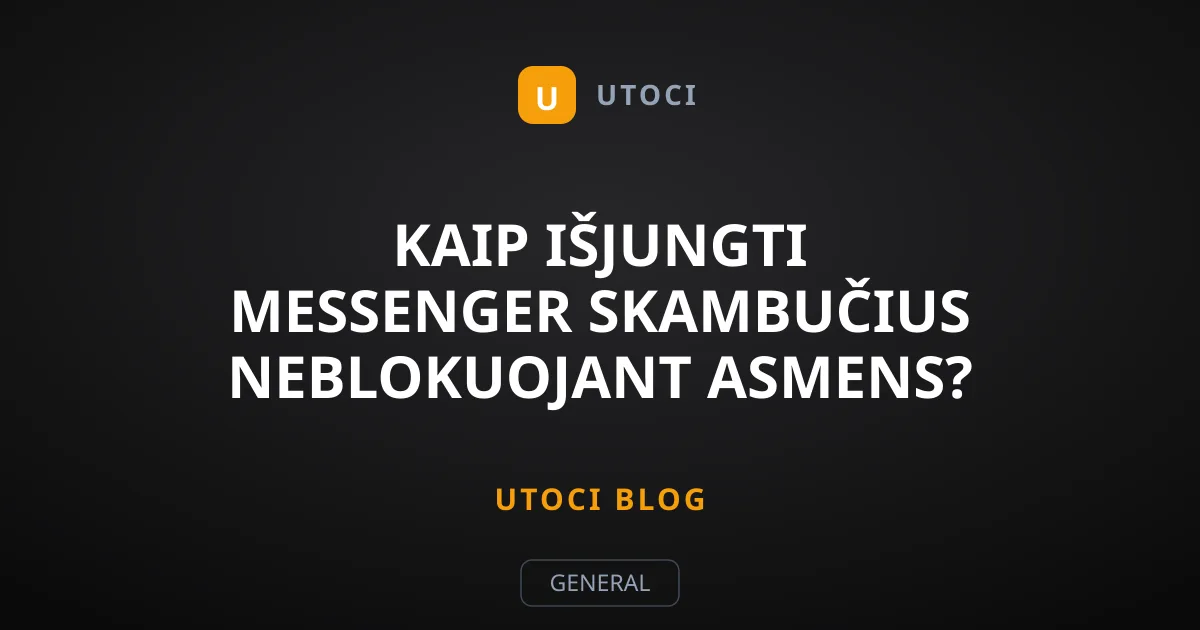 Kaip išjungti Messenger skambučius neblokuojant asmens?