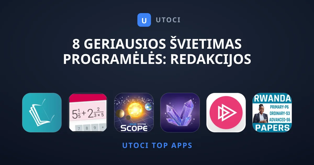 8 Geriausios Švietimas Programėlės: Redakcijos Pasirinkimas